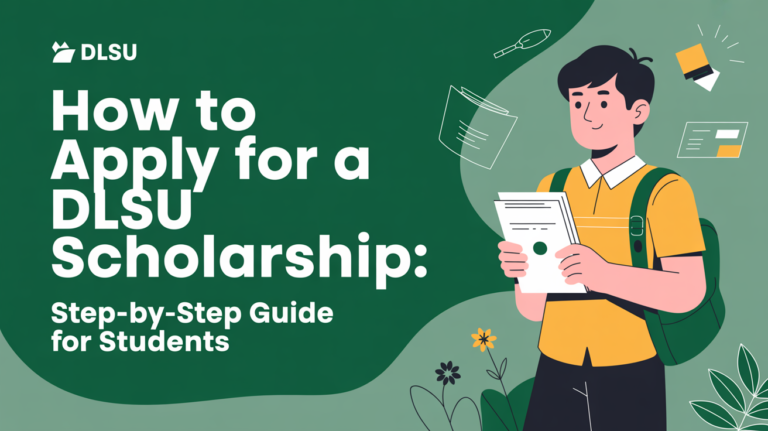 How to Apply for a DLSU Scholarship